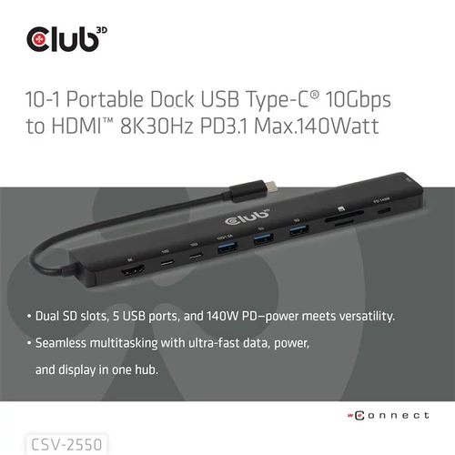 Club 3D USB Hub - CSV-2550 (USB-C to 3xUSB-C, 3xUSB-A, RJ45, SD/MicroSD, 140W PD, HDMI, 8K30hz)