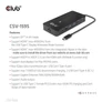 Kép 9/10 - Club 3D USB Hub - CSV-1595 (USB-C Gen 1 to 2xHDMI, 2xUSB-A Gen 1, USB-C Gen 1 100W PD 3.0, RJ45, 3,5 Jack, 4k60Hz)
