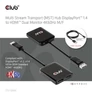 Kép 5/10 - Club 3D USB Hub - CSV-7200H (Multi Stream, DisplayPort 1.4 to 2xHDMI, 2x4K60Hz)