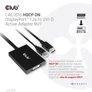Kép 2/9 - Club 3D Átalakító - CAC-1010 (DisplayPort to 2xDVI-A HDCP ON, 4K30Hz, 2560x1600@60Hz, 60cm)