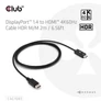 Kép 2/8 - Club 3D Kábel - CAC-1083 (DisplayPort 1.4 to HDMI 2.0, aktív adapter, 4K60Hz, HDR, 2m)