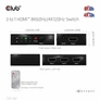 Kép 10/10 - Club 3D Switch - CSV-1381 (3 to 1 HDMI, 8K60Hz/4K120Hz, IR Távirányítóval, HDR, HDCP 2.2/1.4, Metalház)