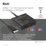 Kép 6/10 - Club 3D Switch - CSV-1384 (HDMI 2-az-1-ben, Kétirányú, 8K60Hz/4K120Hz, HDR, HDMI 2.1)