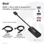 Kép 9/10 - Club 3D Átalakító - CAC-1335 (HDMI+Micro USB to DisplayPort, 4K120Hz/8K30Hz, M/F, aktív)