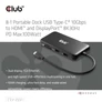 Kép 2/8 - Club 3D USB Hub - CSV-2551 (USB-C to USB-C, 2xUSB-A, RJ45, SD/MicroSD, 100W PD, HDMI, DP, 8K30hz)