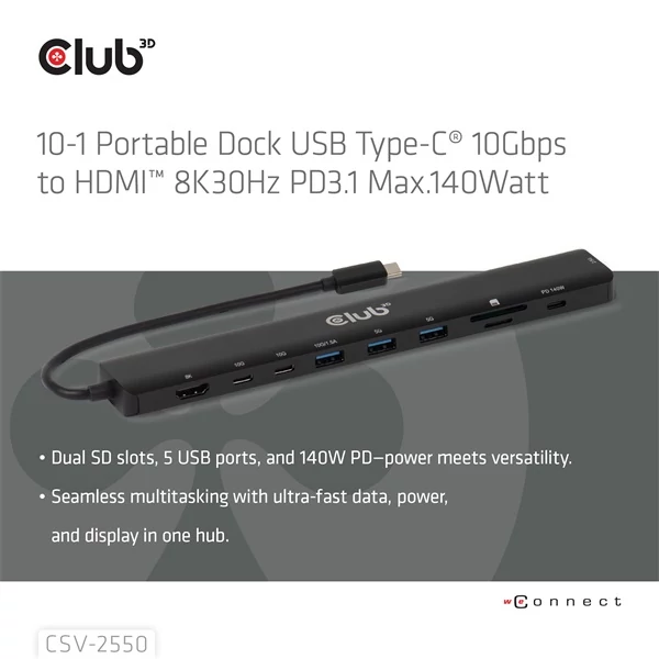 Club 3D USB Hub - CSV-2550 (USB-C to 3xUSB-C, 3xUSB-A, RJ45, SD/MicroSD, 140W PD, HDMI, 8K30hz)